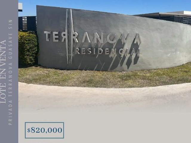 LOTE DE TERRENO EN VENTA PRIVADA TERRANOVA, GUASAVE