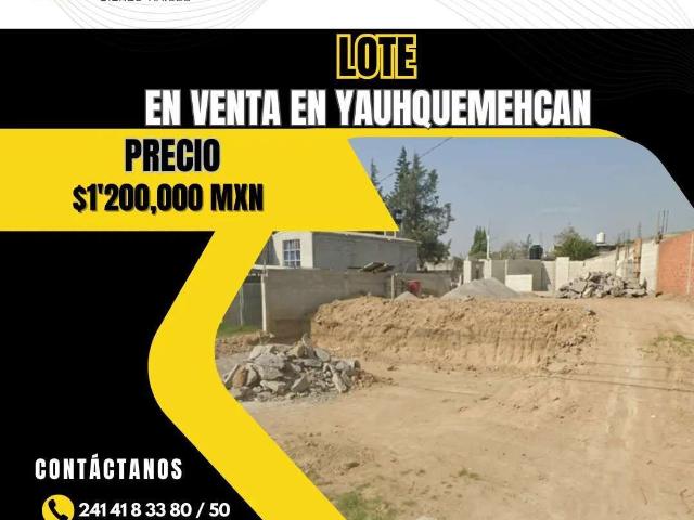 Lote en venta en yauhquemehcan a pie de carretera