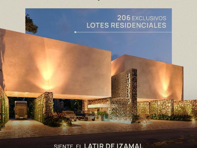 LOTES EN VENTA IZAMAL, AMORA RESIDENCIAL
