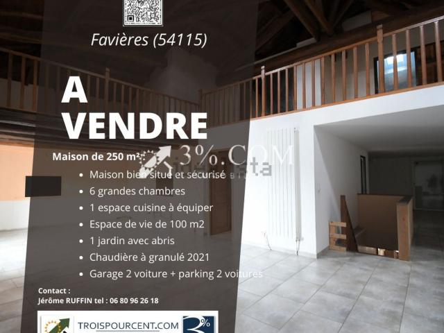 Maison, Favières