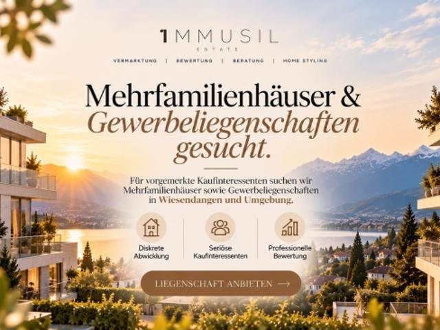 Mehrfamilienhäuser & Gewerbeliegenschaften gesucht