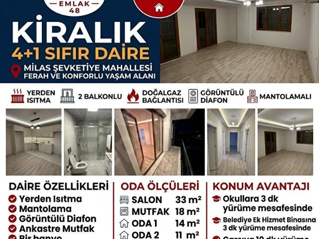 MİLAS EMLAK 48'DEN ŞEVKETİYE MAHALLESİNDE SIFIR, DOĞALGAZLI 4+1 KİRALIK DAİRE
