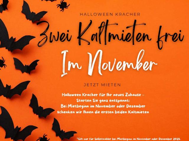 Mietfrei durch den Herbst Jetzt mieten und die ersten beiden Kaltmieten sparen!