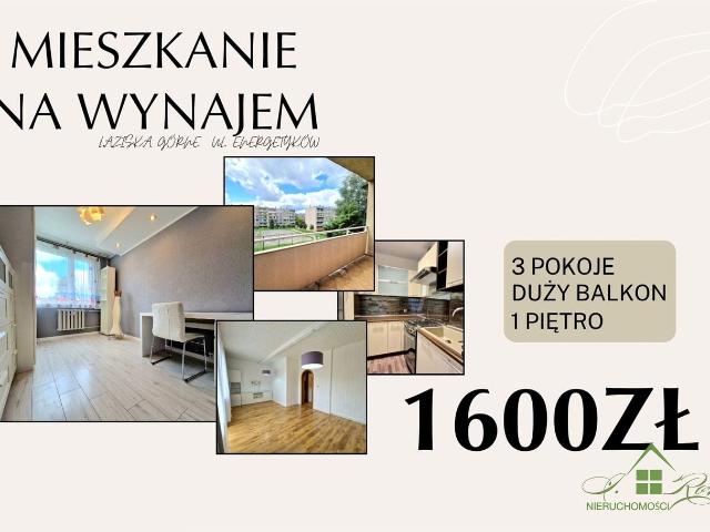 Mieszkanie 3 pokojowe z balkonem do wynajęcia ul. Energetyków, Łaziska Górne