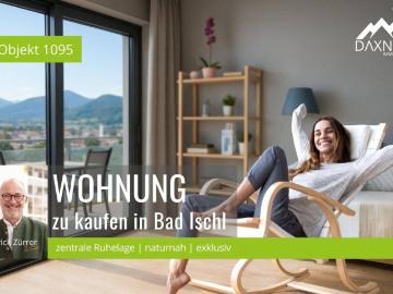 Modernes Wohnen vereint mit aussergewöhnlicher Lage Neubauwohnung über den Dächern von Bad Ischl