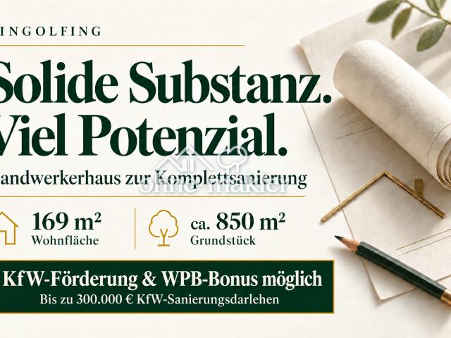 Neues Leben für solide Mauern! Handwerkerhaus zur Komplettsanierung in Dingolfing