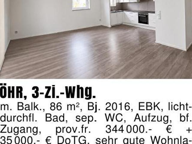 ÖHR, 3 Zi. Whg.m. Balk 86 m2, Bj. 2016, EBK, lichtdurchfl. Bad
