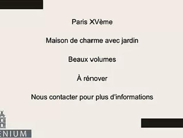 Paris 15ème 75015 Achat / Vente maison 7 pièces t7 jardin cave