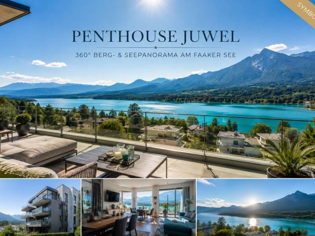 Penthouse am Faaker See Exklusives Wohnen mit Spektakulärem See und Bergpanorama