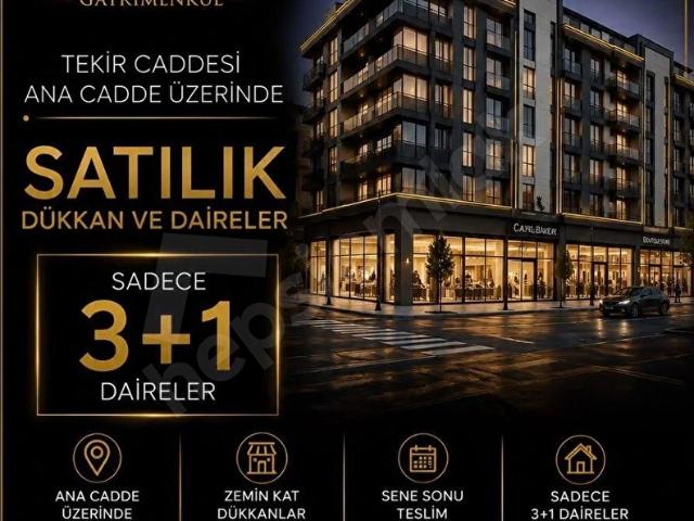 POLAT GAYRİMENKUL TEKİR CADDESİ'NDE PRESTİJLİ PROJE!