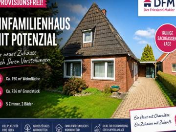PROVISIONSFREI: Bezahlbares Einfamilienhaus mit Potenzial in ruhiger Lage von Sande / Cäciliengroden