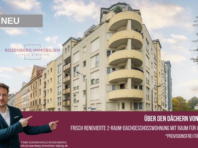 Provisionsfrei für Käufer: 2 Zimmer Dachgeschosswohnung mit 2 Dachterrassen & Tiefgarage in Leipzig!