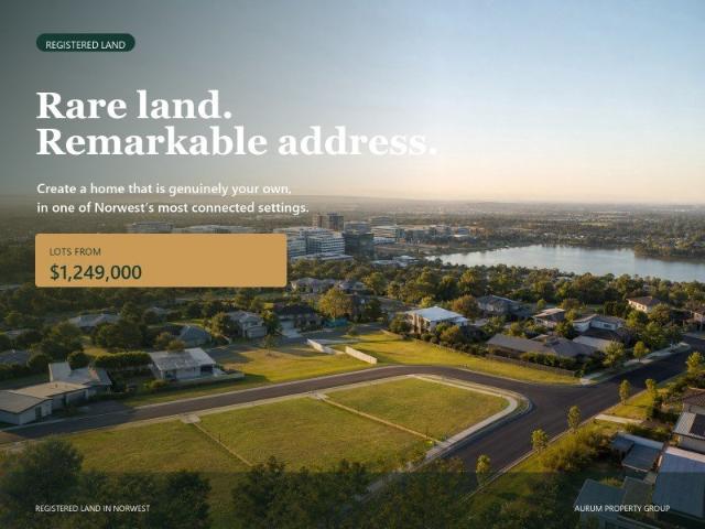 RARE REGISTERED LAND IN NORWEST | LOTS FROM $1,245,000