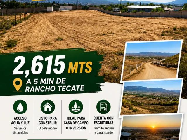 REMATO TERRENO DE 2,615 MTS A 5 MIN DE RANCHO TECATE LISTO PARA ESCRITURAR