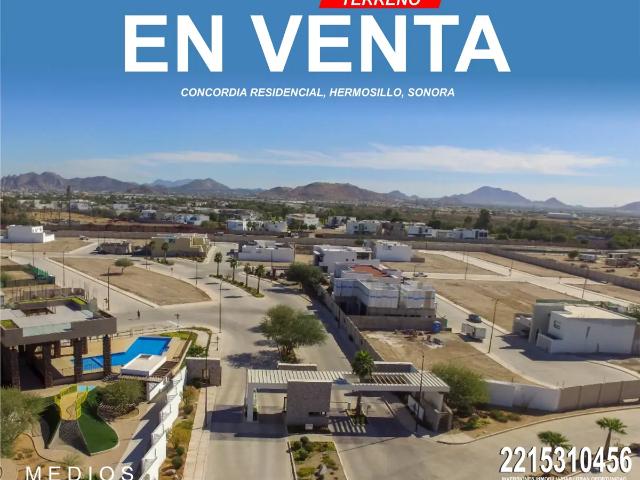REMATE DE TERRENO EN CONCORDIA RESIDENCIAL, HERMOSILLO, PRECIO ESPECIAL