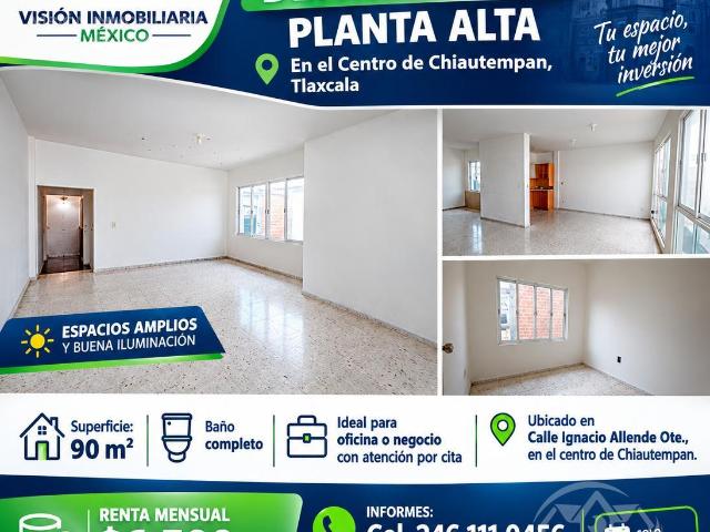 Renta de Departamento Planta Alta para Oficinas Centro Chiautempan