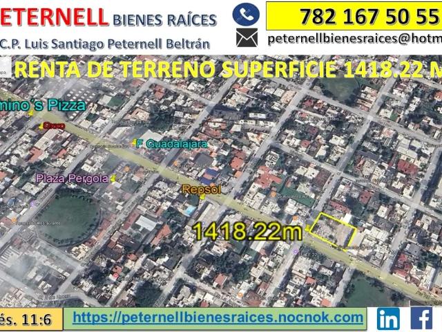 RENTA PARCIAL O TOTAL DE TERRENO 1418 M2 AVE 20 DE NOVIEMBRE IDEAL RETAIL