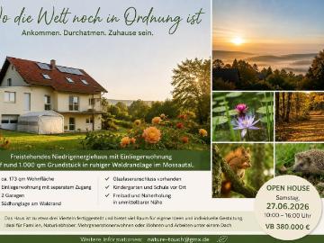 Ruhe und Natur direkt am Wald EFH OPEN HOUSE 27.06.2026