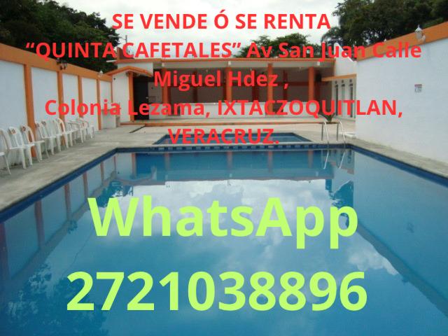 SE VENDE Ó SE RENTA “QUINTA CAFETALES” Av San Juan Calle Miguel Hernández, Colonia Lezama, IXTAC