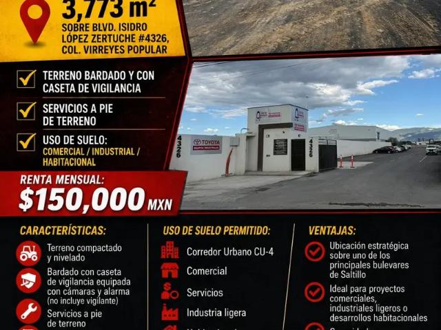SE RENTA TERRENO BARDEADO CON CASETA DE VIGILANCIA